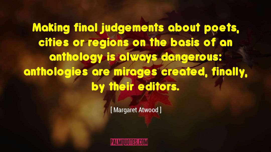 Anthologies quotes by Margaret Atwood