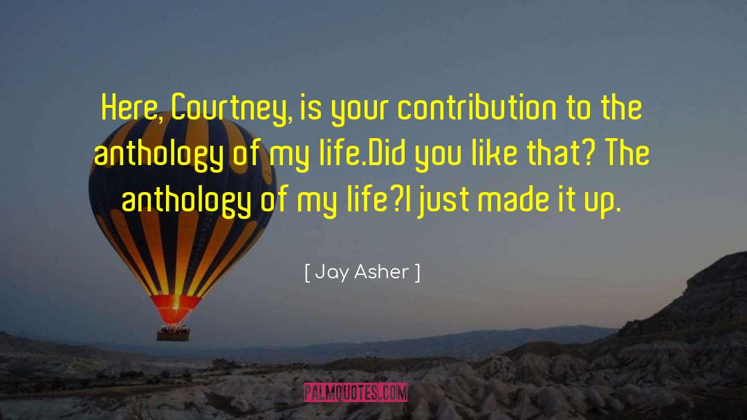 Anthology quotes by Jay Asher