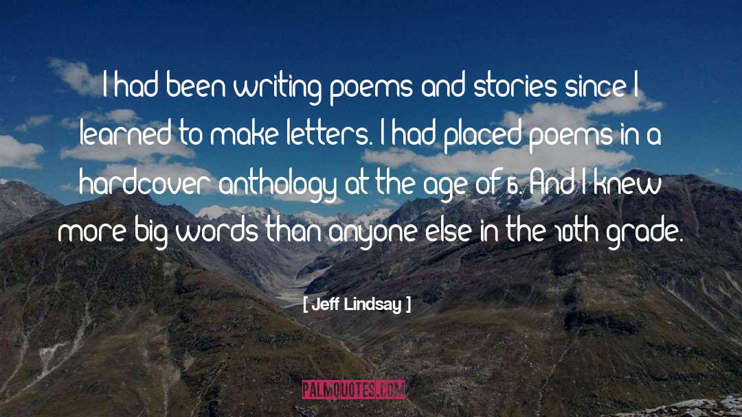 Anthology quotes by Jeff Lindsay