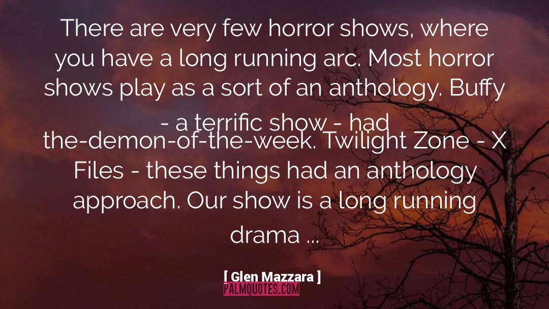 Anthology quotes by Glen Mazzara