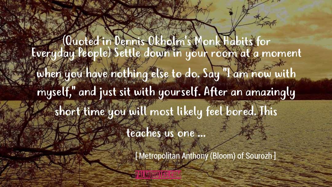 Anthony Bloom quotes by Metropolitan Anthony (Bloom) Of Sourozh