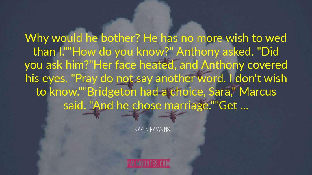 Anthony Burrell quotes by Karen Hawkins