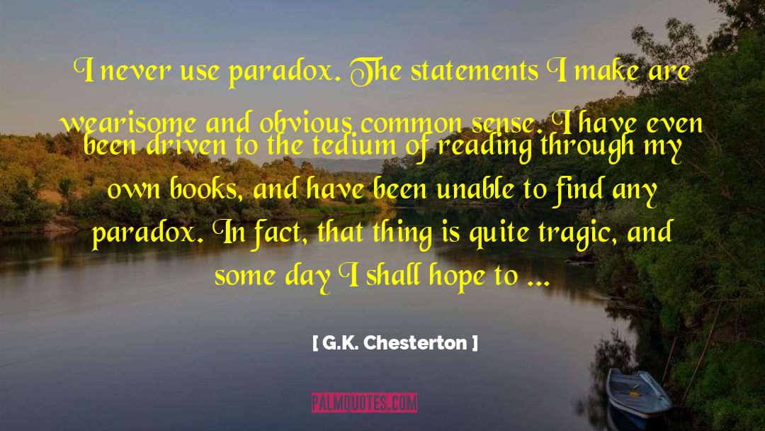 Anthony Hope quotes by G.K. Chesterton