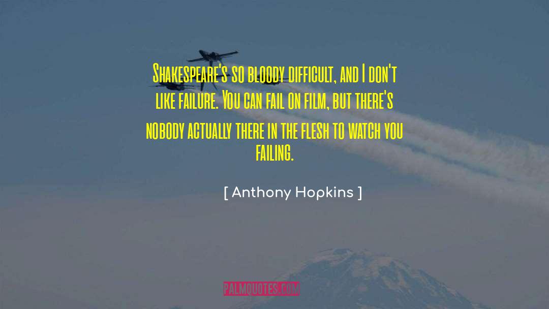 Anthony Horowitz quotes by Anthony Hopkins