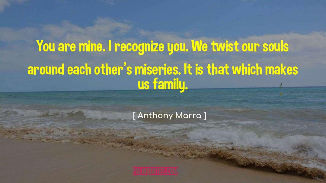 Anthony Merrill quotes by Anthony Marra