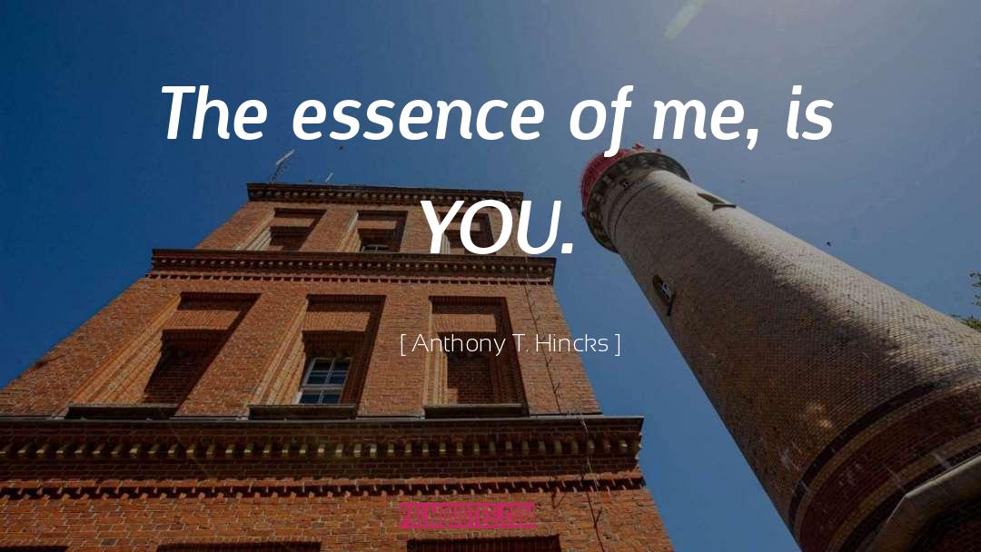 Anthony quotes by Anthony T. Hincks