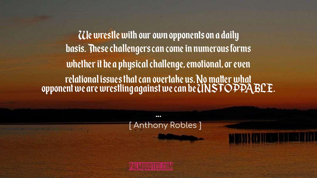 Anthony Robles Famous quotes by Anthony Robles
