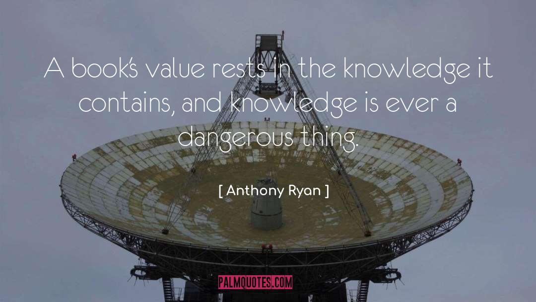 Anthony Ryan quotes by Anthony Ryan