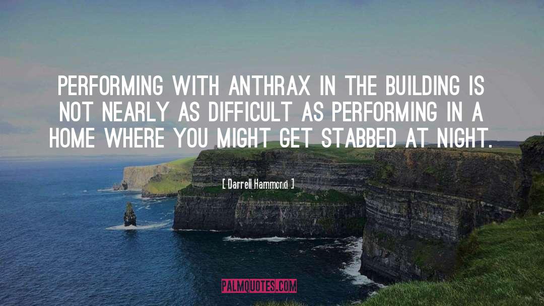 Anthrax quotes by Darrell Hammond