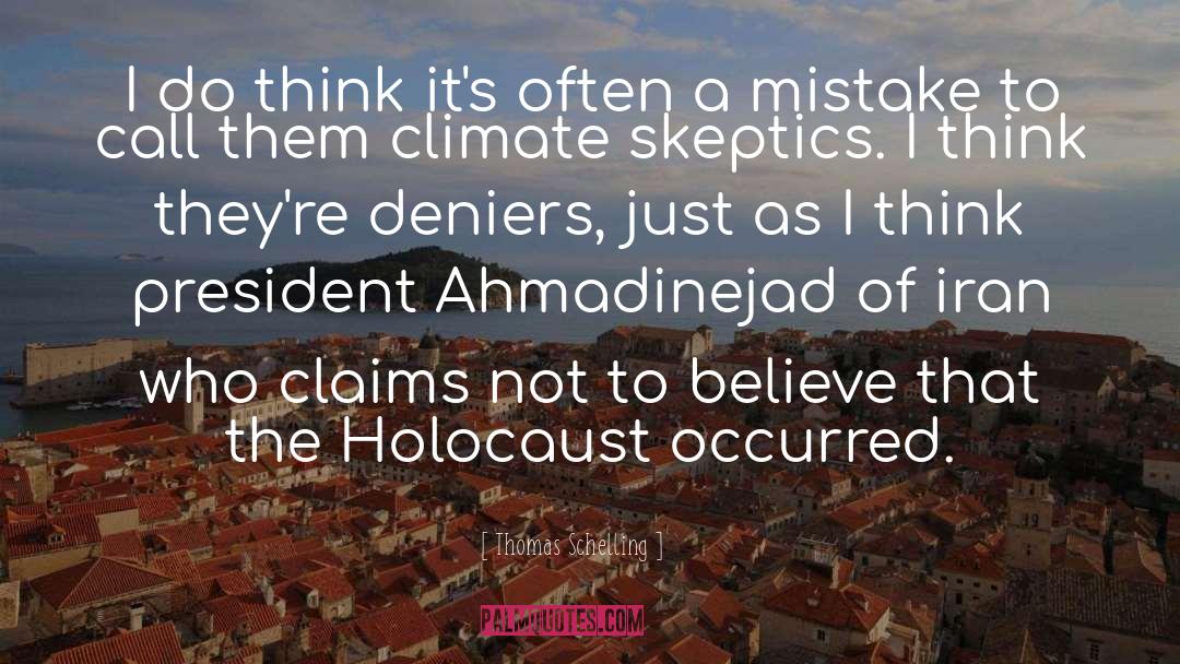 Anthropocene Holocaust quotes by Thomas Schelling