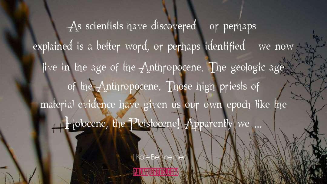 Anthropocene quotes by Kate Bernheimer