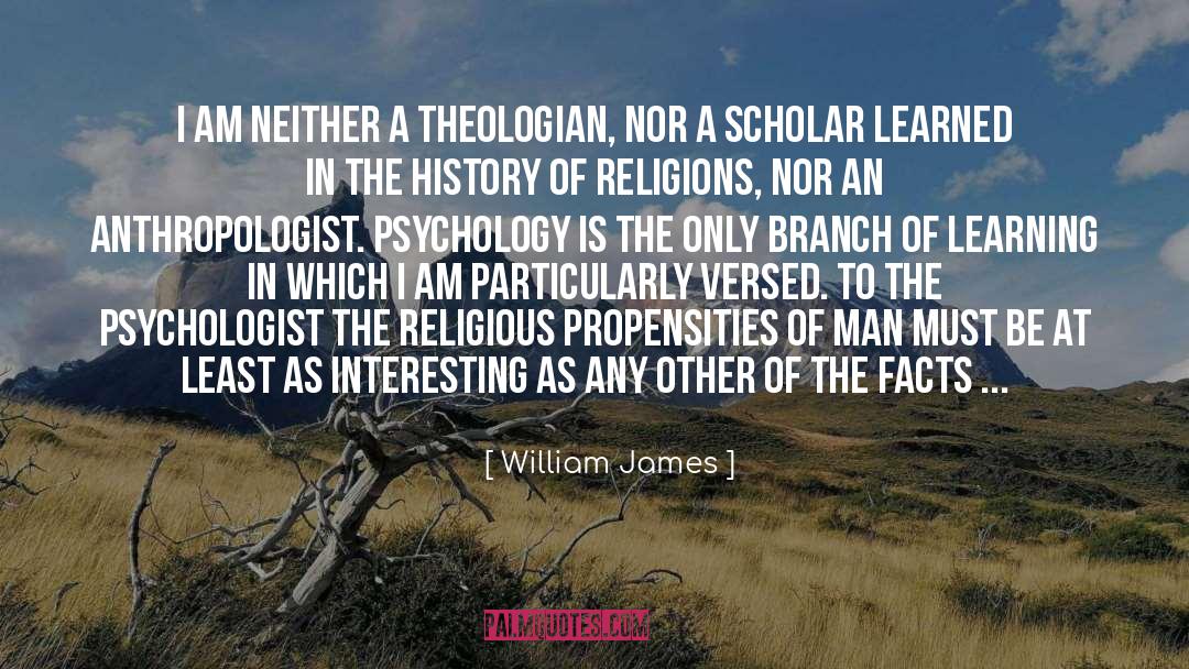 Anthropologist quotes by William James