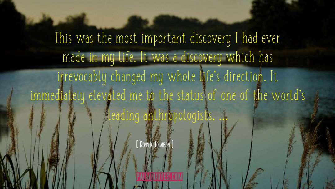 Anthropologists quotes by Donald Johanson