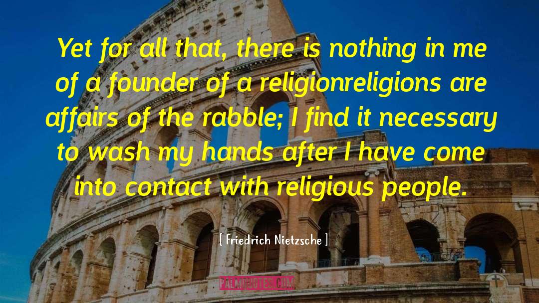 Anthropology Of Religion quotes by Friedrich Nietzsche