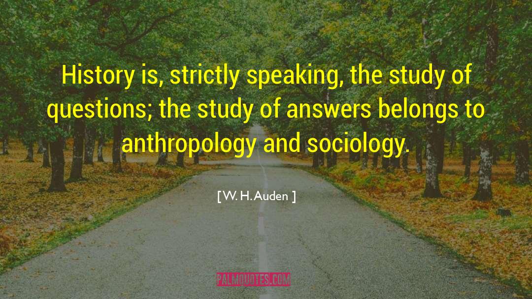 Anthropology quotes by W. H. Auden
