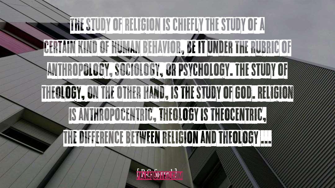 Anthropology quotes by R.C. Sproul