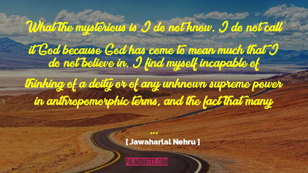 Anthropomorphic quotes by Jawaharlal Nehru