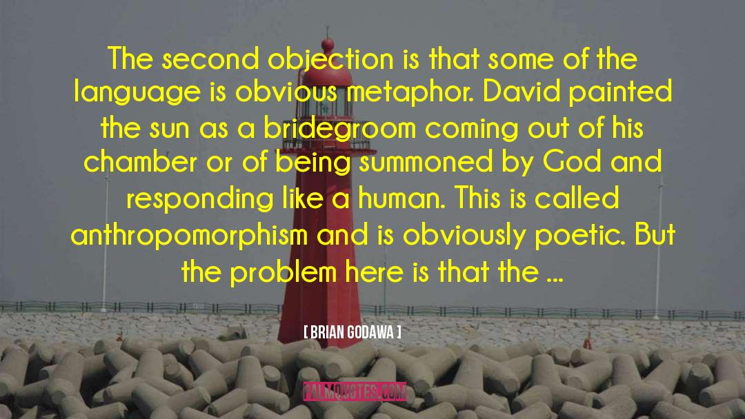 Anthropomorphism quotes by Brian Godawa