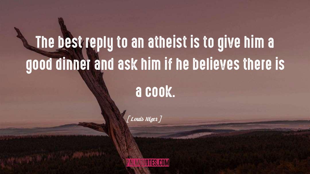 Anti Atheist quotes by Louis Nizer