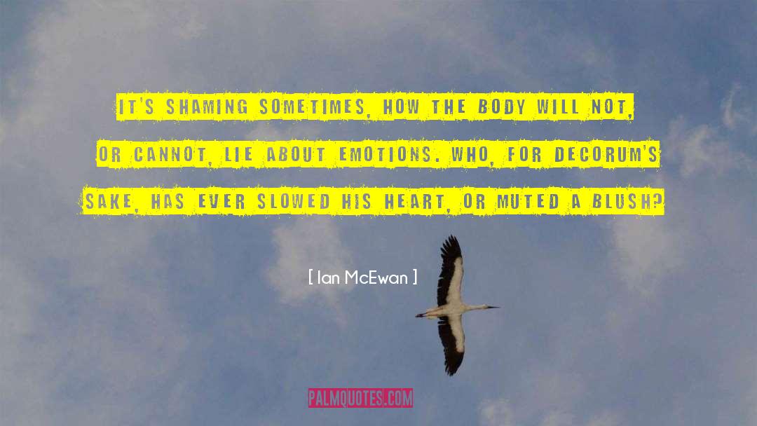 Anti Body Shaming quotes by Ian McEwan
