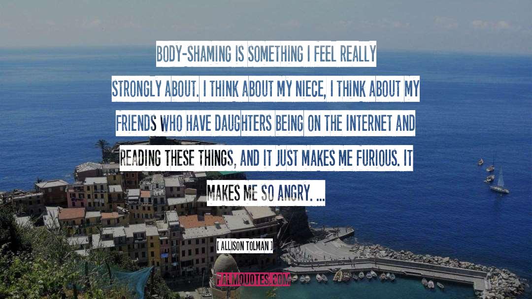 Anti Body Shaming quotes by Allison Tolman