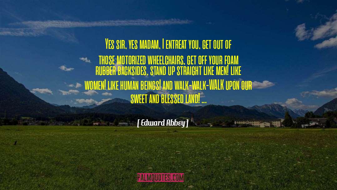 Anti Car quotes by Edward Abbey