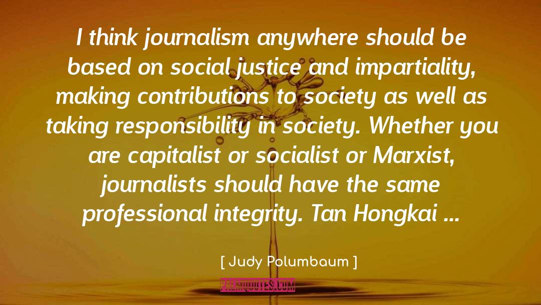 Anti China Journalism quotes by Judy Polumbaum