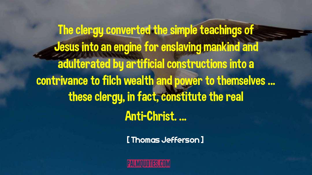 Anti Christ quotes by Thomas Jefferson