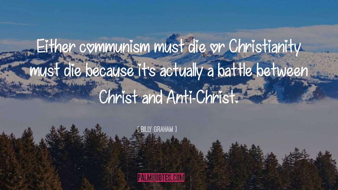 Anti Christ quotes by Billy Graham