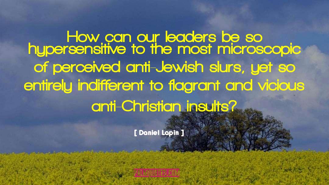 Anti Christian quotes by Daniel Lapin