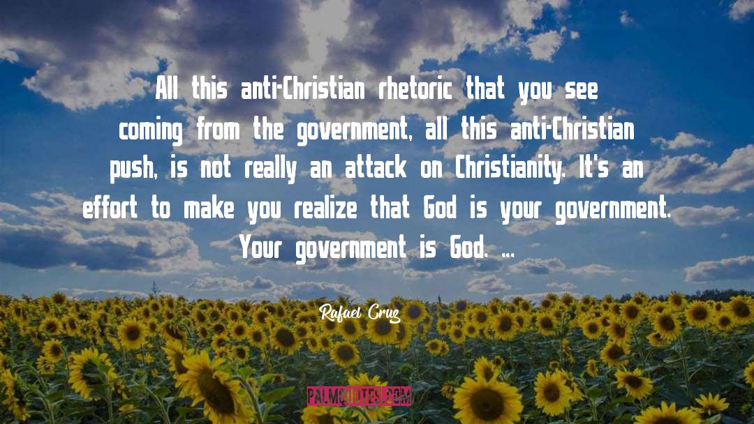 Anti Christian quotes by Rafael Cruz