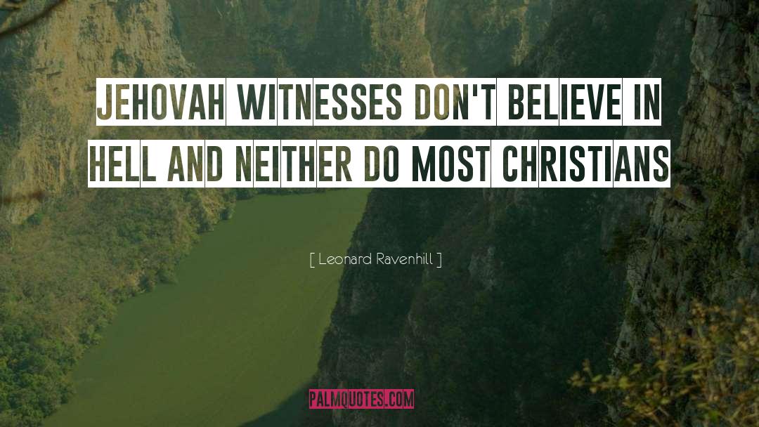 Anti Christian quotes by Leonard Ravenhill