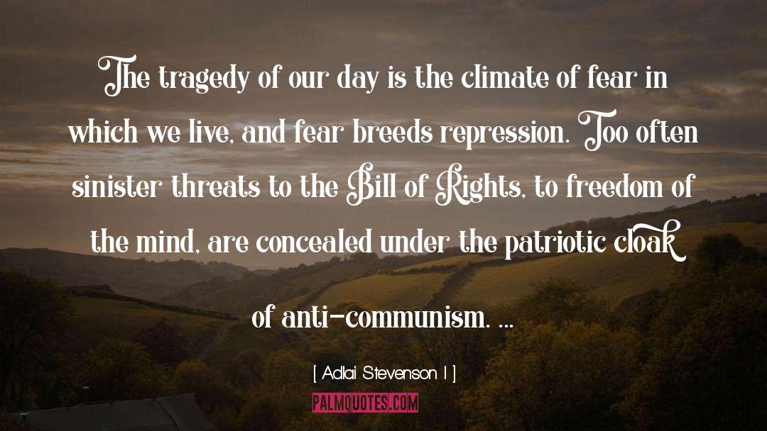 Anti Communism quotes by Adlai Stevenson I