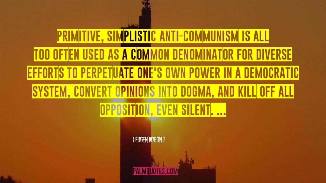 Anti Communism quotes by Eugen Kogon