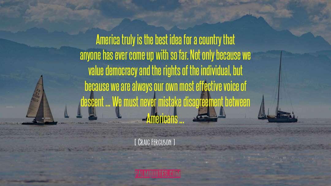 Anti Democracy quotes by Craig Ferguson