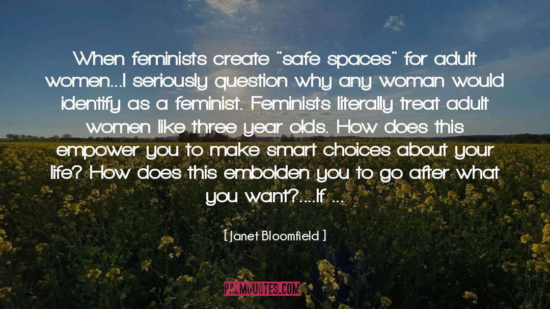 Anti Feminism quotes by Janet Bloomfield