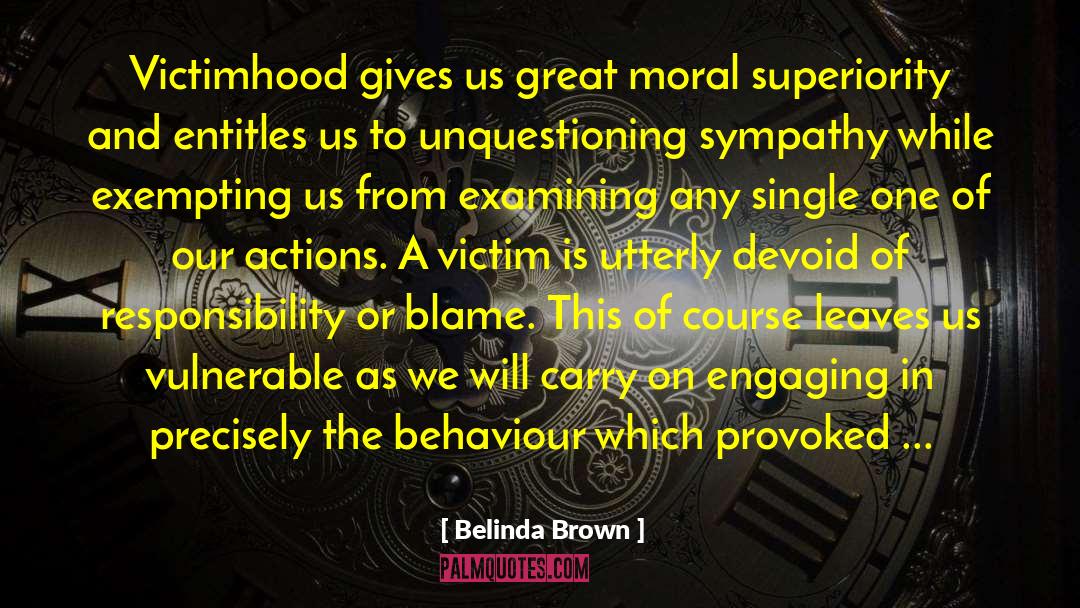 Anti Feminism quotes by Belinda Brown