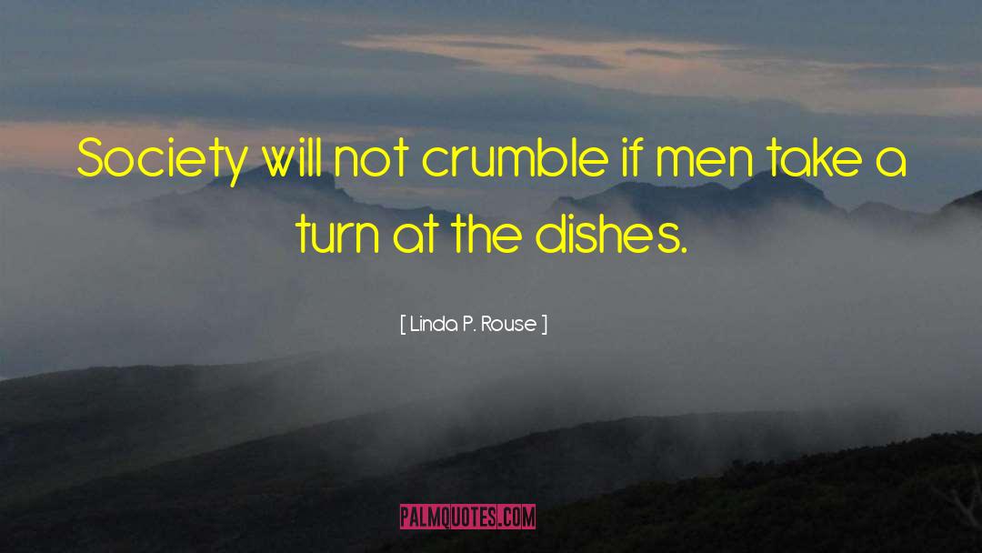 Anti Feminism quotes by Linda P. Rouse