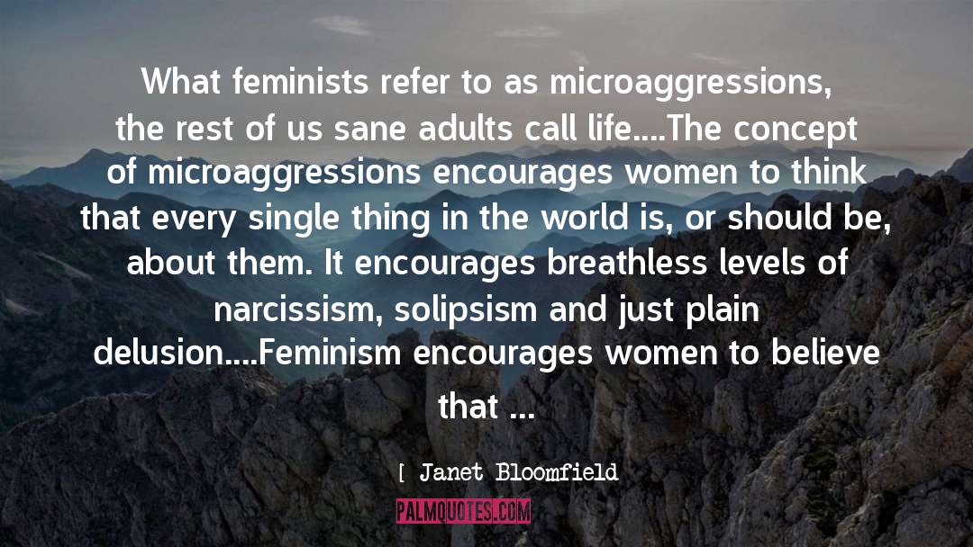 Anti Feminism quotes by Janet Bloomfield
