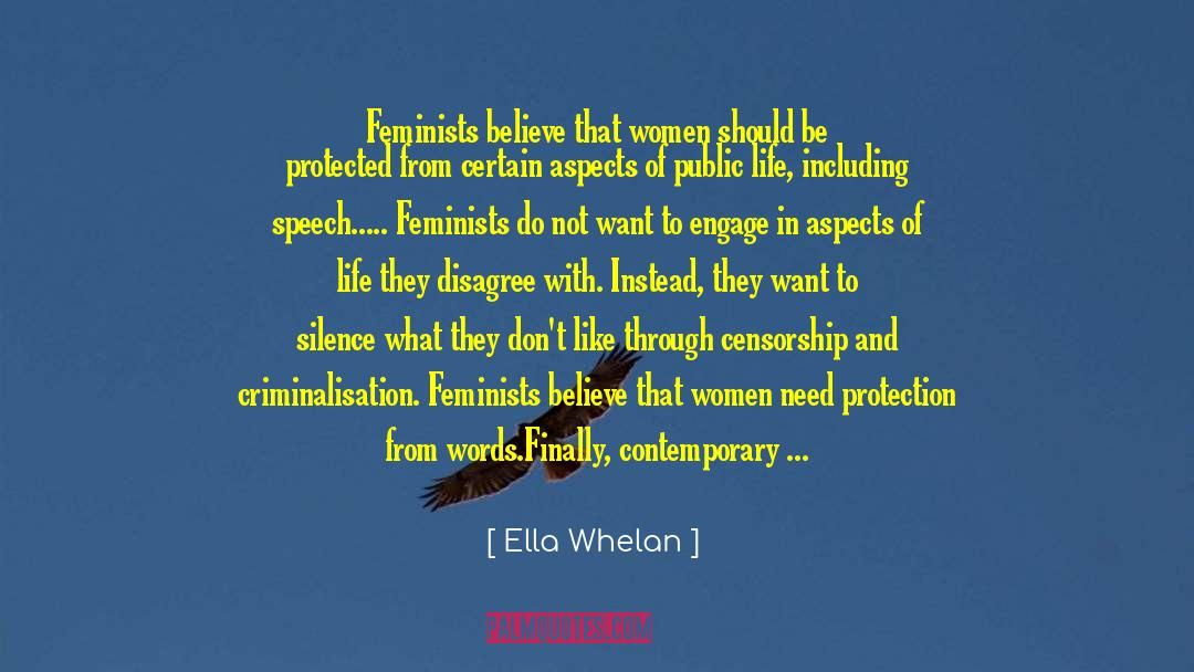Anti Feminist Phyllis quotes by Ella Whelan