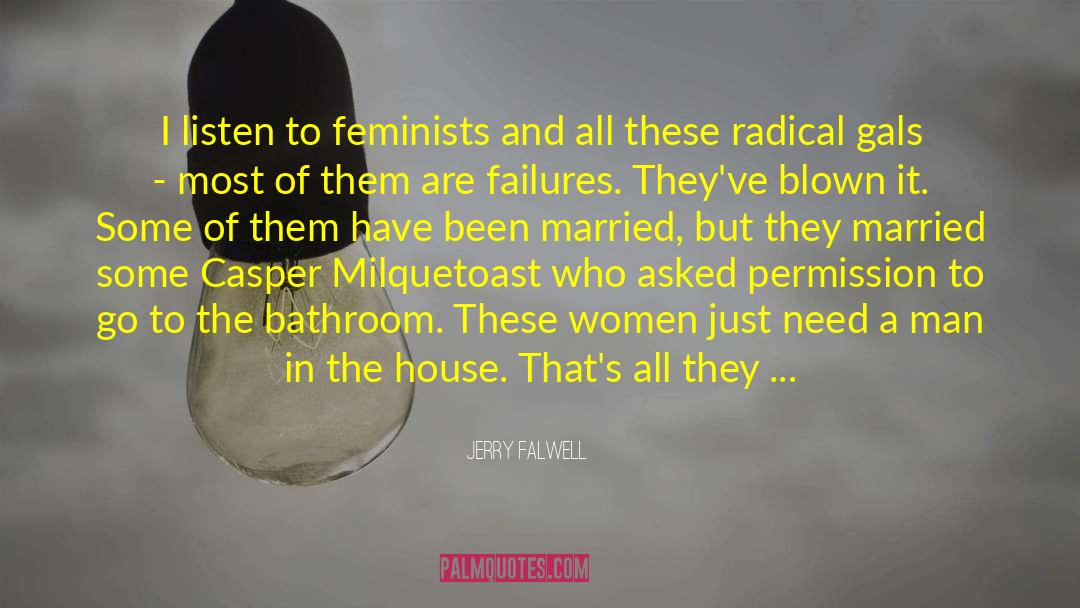 Anti Feminist quotes by Jerry Falwell