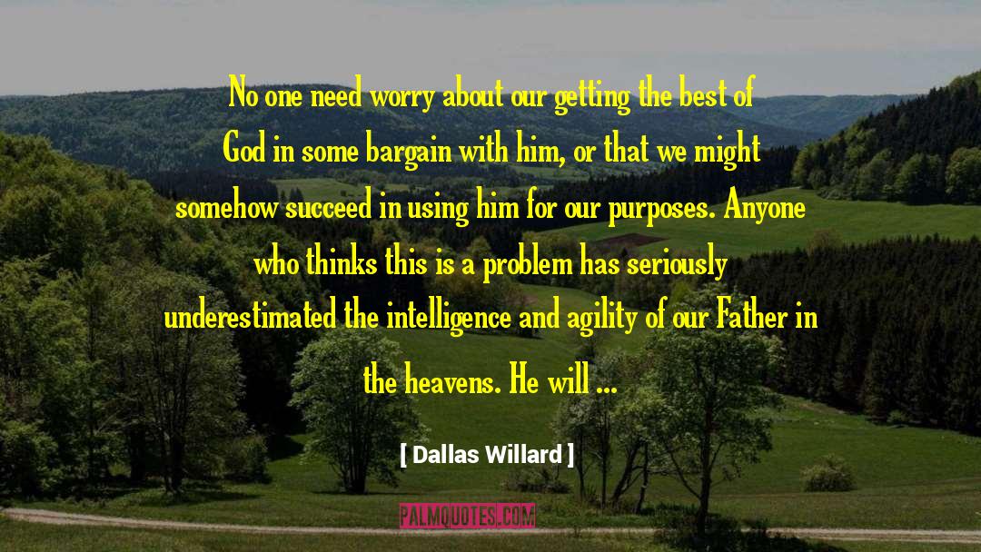 Anti God quotes by Dallas Willard