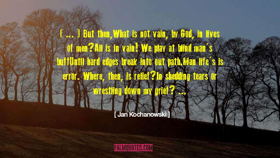 Anti God quotes by Jan Kochanowski