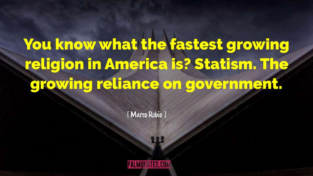 Anti Government quotes by Marco Rubio