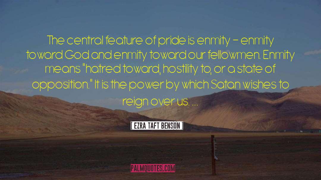 Anti Hate quotes by Ezra Taft Benson