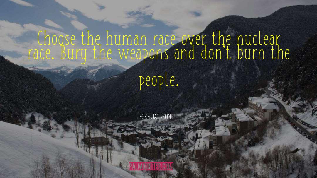 Anti Human Race quotes by Jesse Jackson