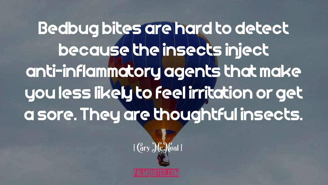 Anti Inflammatory Effect quotes by Cary McNeal