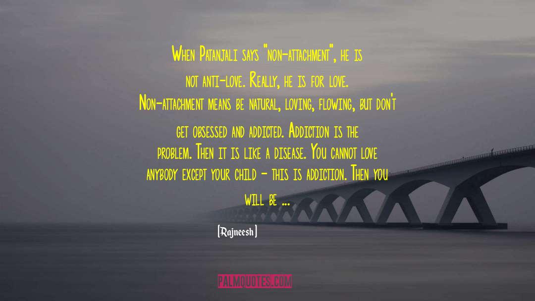 Anti Love quotes by Rajneesh