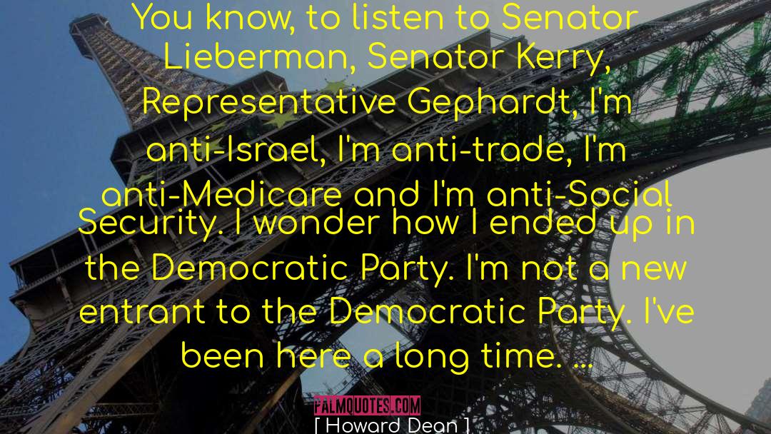 Anti Mazhab quotes by Howard Dean