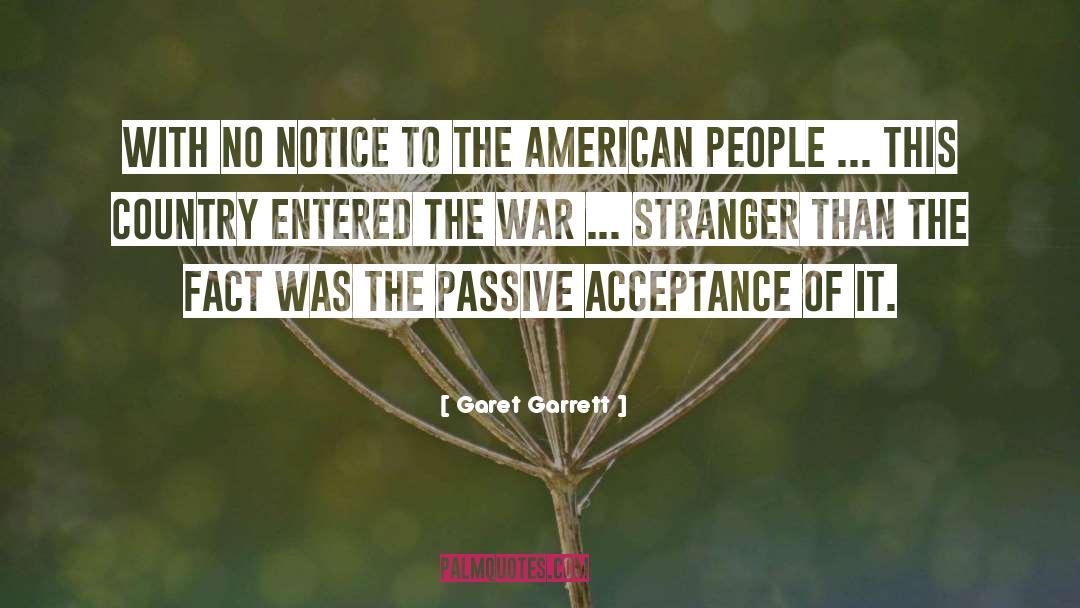 Anti Natalism quotes by Garet Garrett